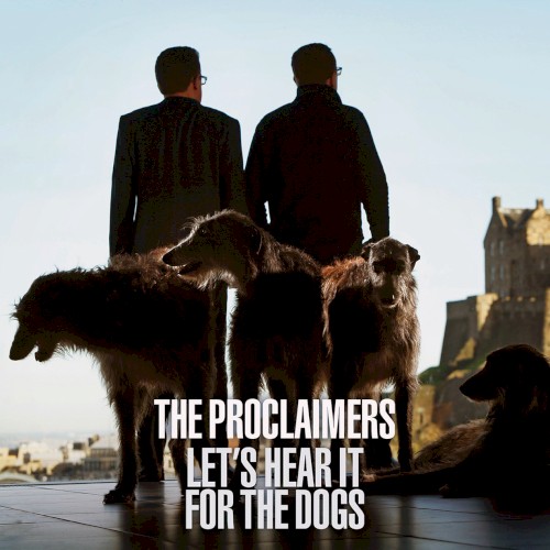 Let’s Hear It for the Dogs