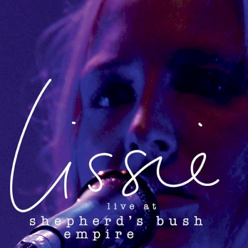 Live at Shepherd's Bush Empire