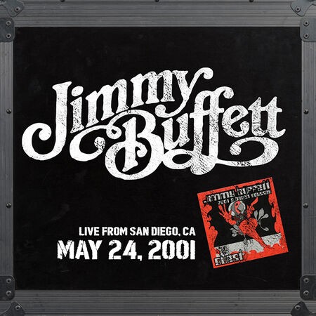 Live From Chula Vista, CA 05/24/2001