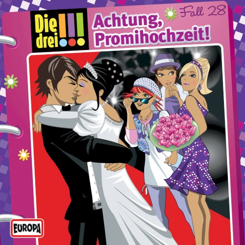 Die drei !!! Fall 28: Achtung, Promihochzeit