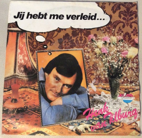 Jij hebt me verleid... / Als ik jou kus