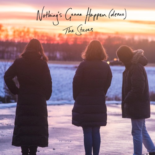 Nothing’s Gonna Happen (demo)