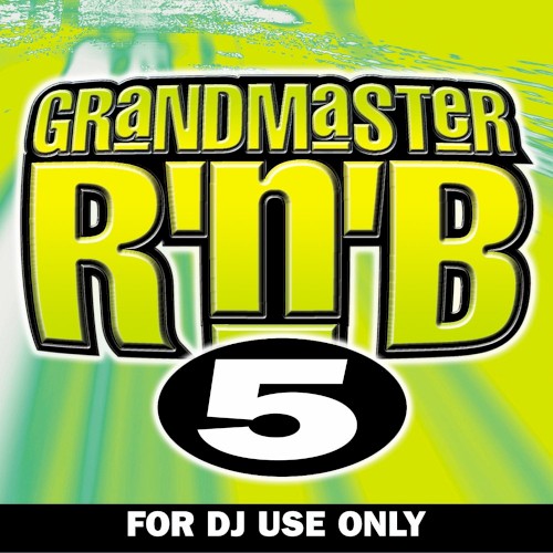 Grandmaster R’n’B, Volume 5