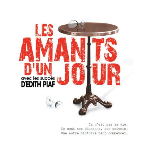 Les Amants d’un jour (avec les succès d’Edith Piaf)