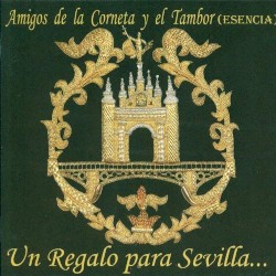 Un regalo para Sevilla