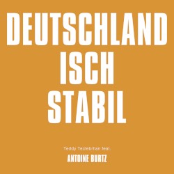 Deutschland isch stabil