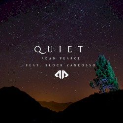Quiet