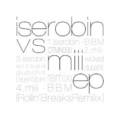 iserobin vs. miii ep