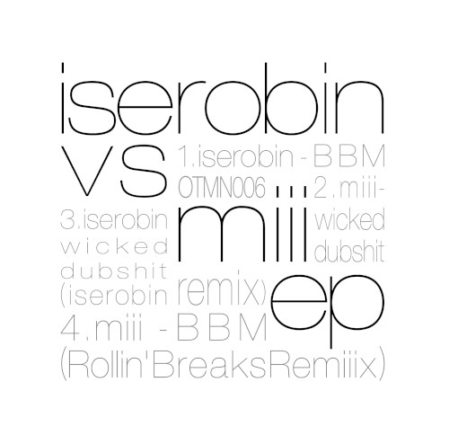 iserobin vs. miii ep
