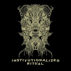 Institutionalized Ritual