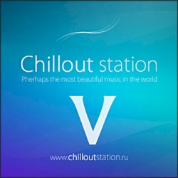 Chillout Station, Volume 5