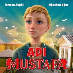 Adı Mustafa (Mustafa Film Müziği)