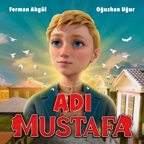 Adı Mustafa (Mustafa Film Müziği)