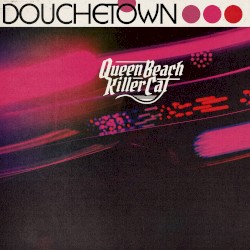 Douchetown
