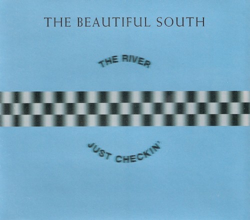 The River / Just Checkin’