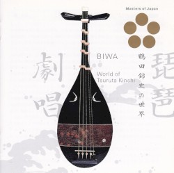 Biwa: The World of Tsuruta Kinshi