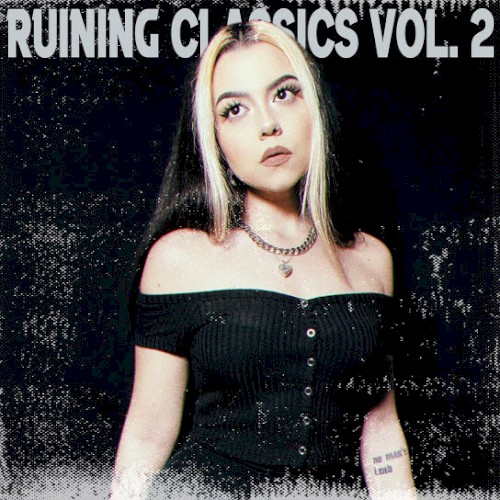 Ruining Classics, Vol. 2