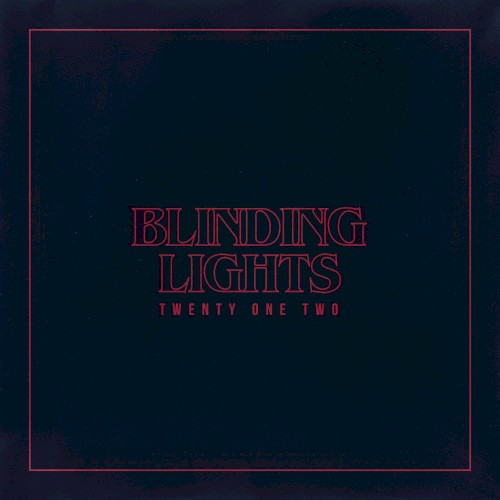 Blinding Lights