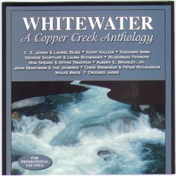 Whitewater: A Copper Creek Anthology