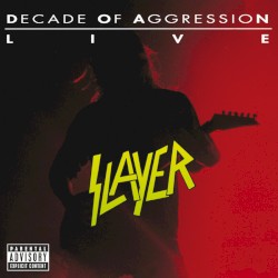 Decade of Aggression Live