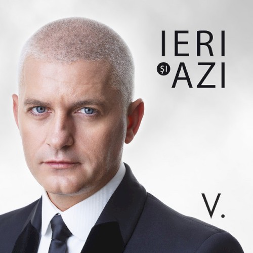 Ieri şi azi