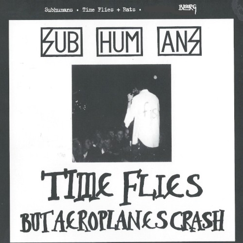 Time Flies... But Aeroplanes Crash / Rats