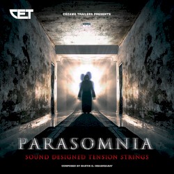 Parasomnia: Sound Designed Tension Strings