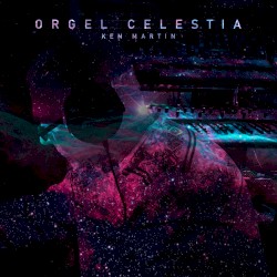 Orgel Celestia