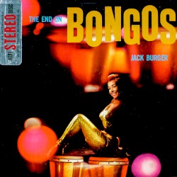 The End on Bongos