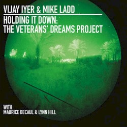 Holding It Down: The Veterans’ Dreams Project