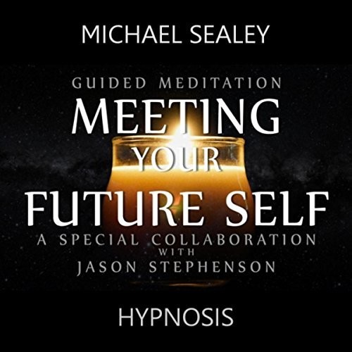 Guided Meditation for Meeting Your Future Self