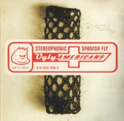 Stereophonic Spanish Fly