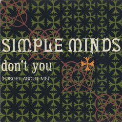 Don’t You (Forget About Me)