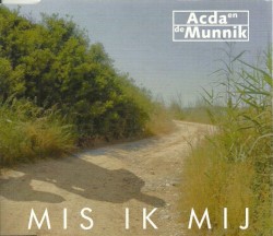 Mis ik mij