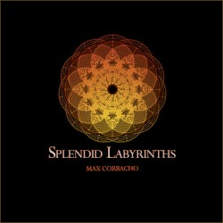 Splendid Labyrinths