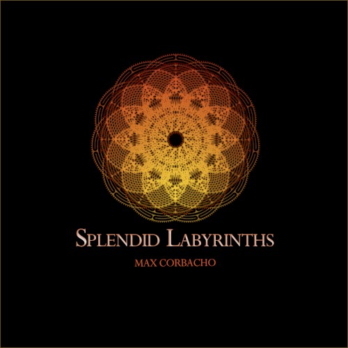 Splendid Labyrinths