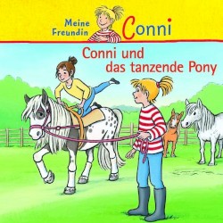 Conni und das tanzende Pony