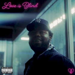 Love Is Blind