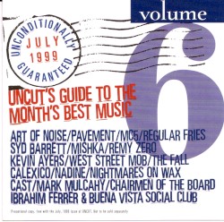 Unconditionally Guaranteed, July 1999: Volume 6