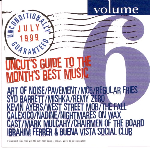 Unconditionally Guaranteed, July 1999: Volume 6