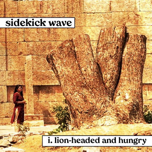 i. lion-headed and hungry