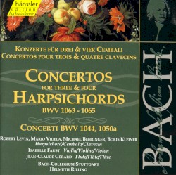 Konzerte für drei und vier Cembali, BWV 1063–1065 / Concerti BWV 1044, 1050a