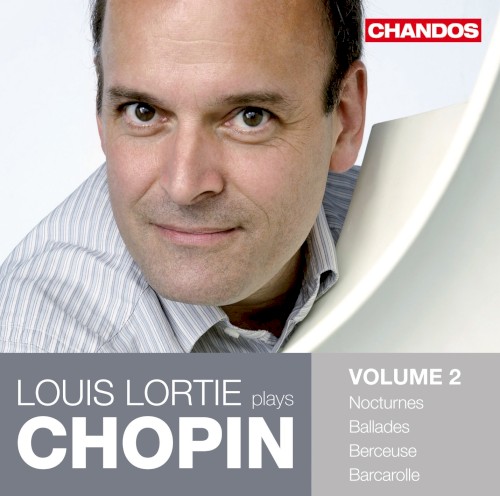 Louis Lortie Plays Chopin, Volume 2