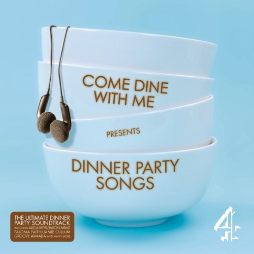 Come Dine With Me Presents: Dinner Party Songs