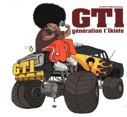 GT1 - Génération T'1kiète