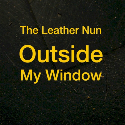 Outside My Window