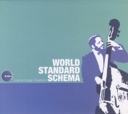 World Standard Schema