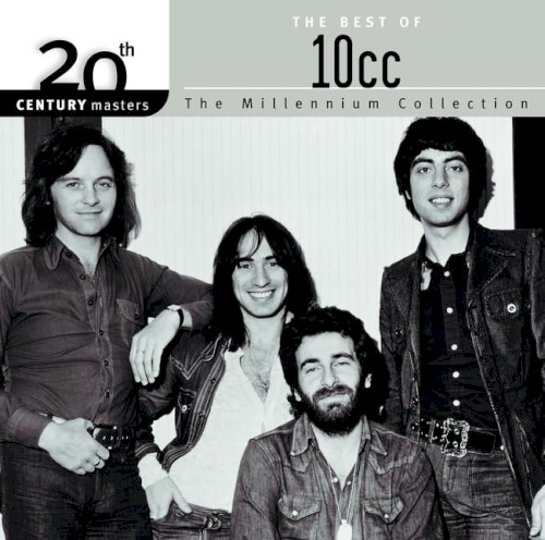 20th Century Masters: The Millennium Collection: The Best of 10cc