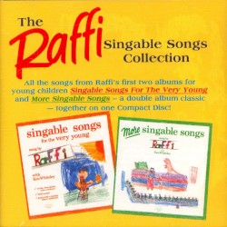 The Raffi Singable Songs Collection