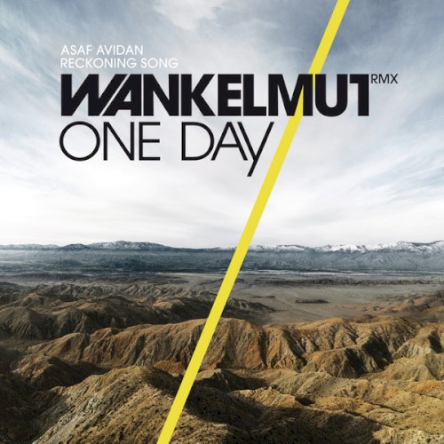 One Day / Reckoning Song (Wankelmut remix)